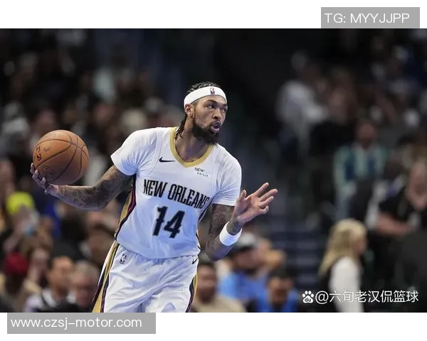 布兰登英格拉姆如何在NBA赛场上展现出色的篮球天赋与领导力